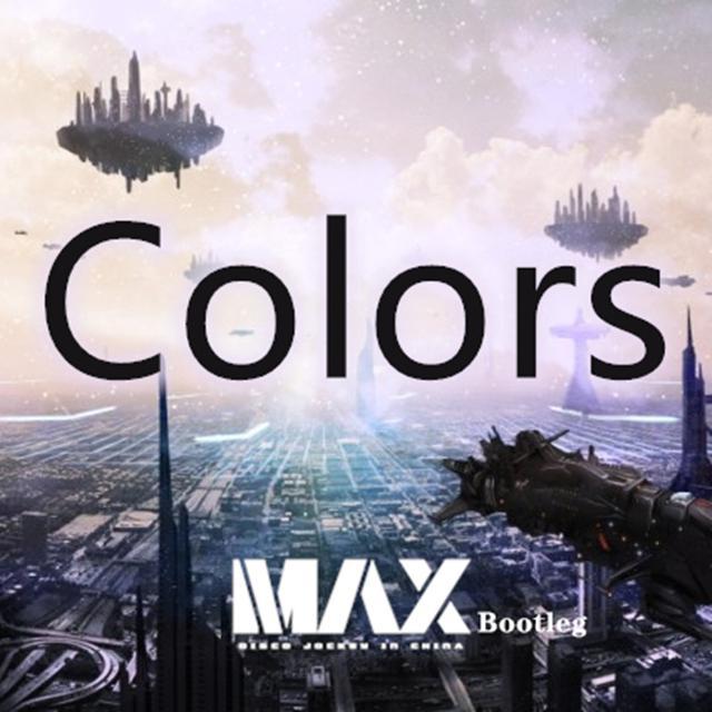 Paris Blohm Ft,Sterling Fox - Colors (MAX Remix)专辑