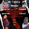 Bhunnid - Mi Familia (Remix)