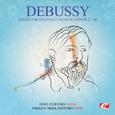 Debussy: Sonata for Violin and Piano in G Minor, L. 140 (Digitally Remastered)