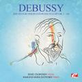 Debussy: Sonata for Violin and Piano in G Minor, L. 140 (Digitally Remastered)