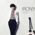 Irony-Acoustic Fingerstyle Guitar Solo专辑