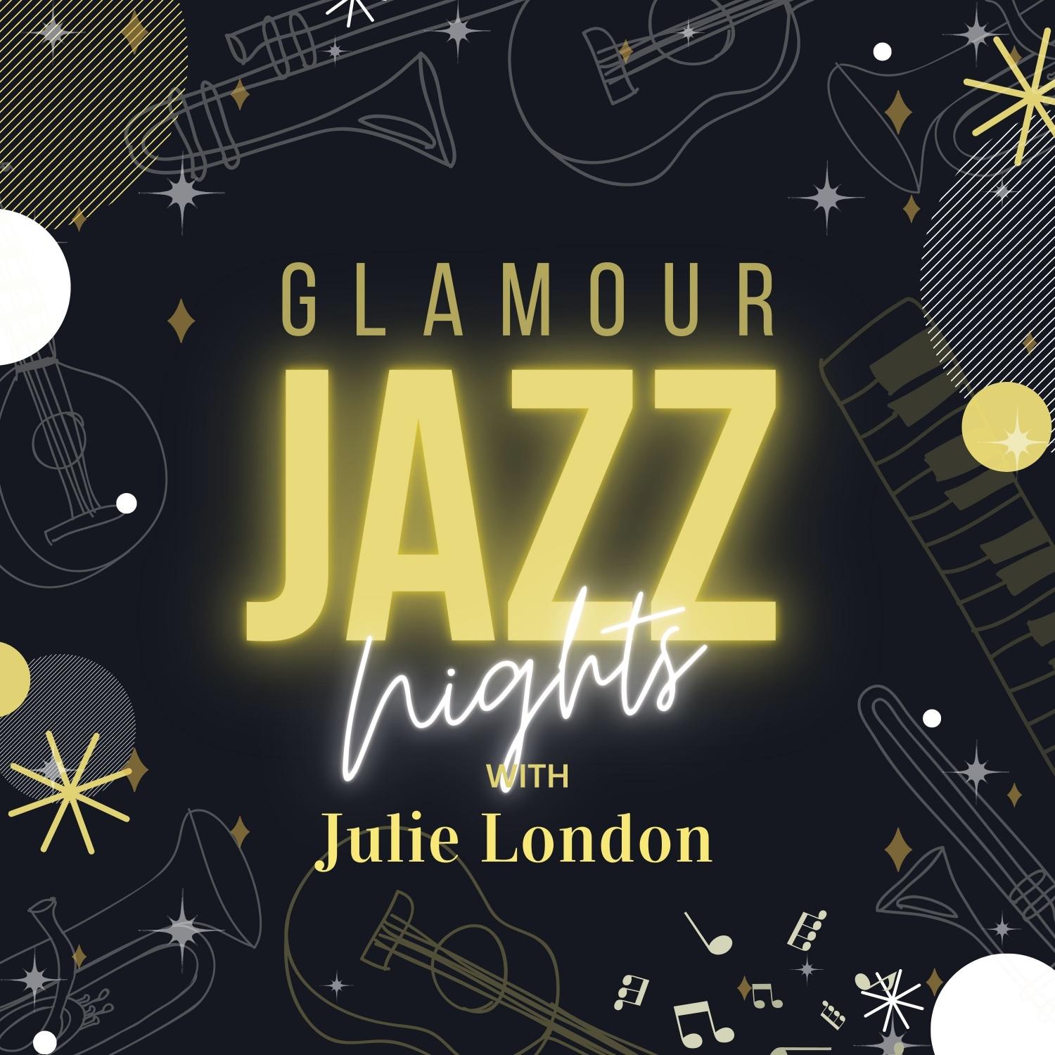 Glamour Jazz Nights with Julie London