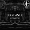 Krease - A New God (Original Mix)