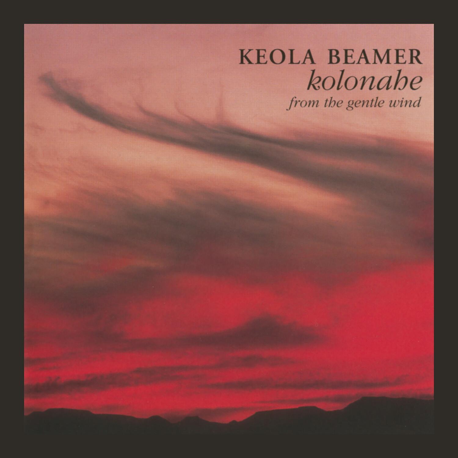 Kolonahe - From the Gentle Wind