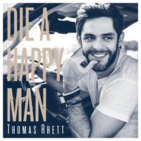 Die A Happy Man（Thomas Rhett 伴奏）