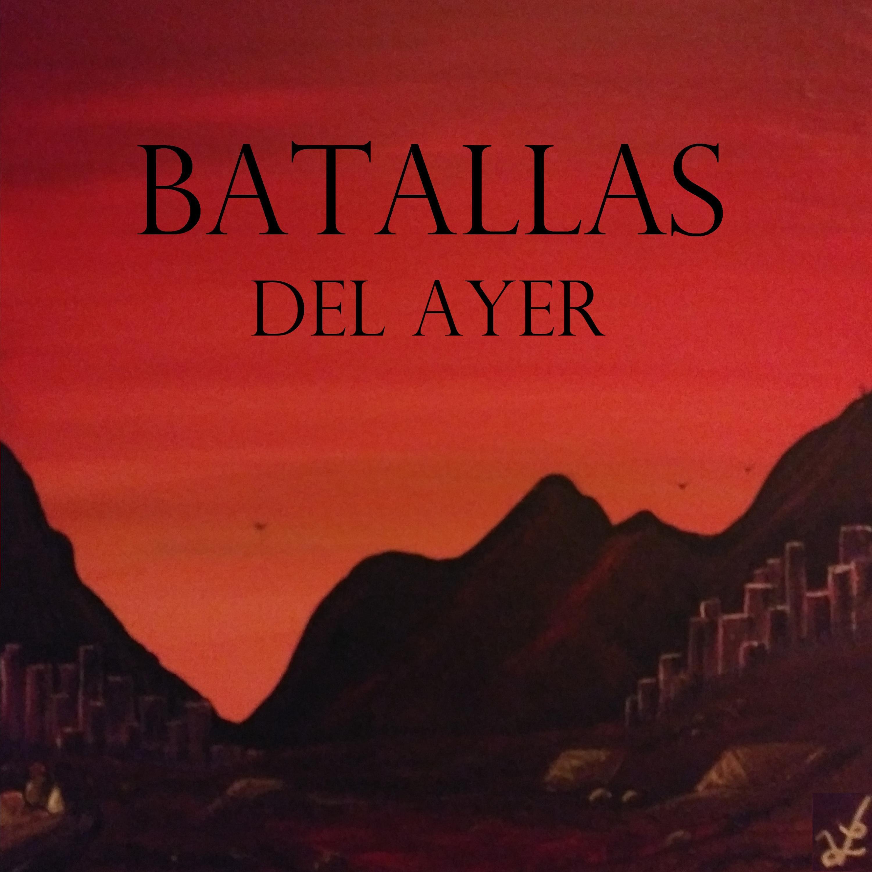 Batallas Del Ayer