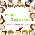 Dream Together