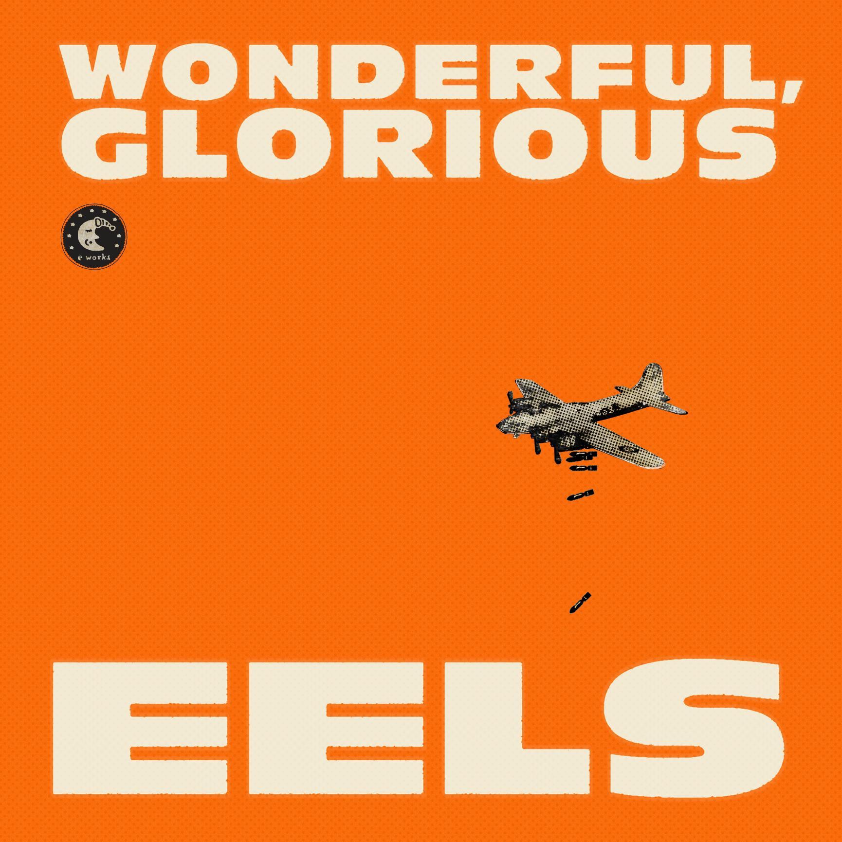 Wonderful, Glorious (Deluxe Version)专辑