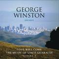 Love Will Come - The Music Of Vince Guaraldi, Volume 2 Deluxe Version