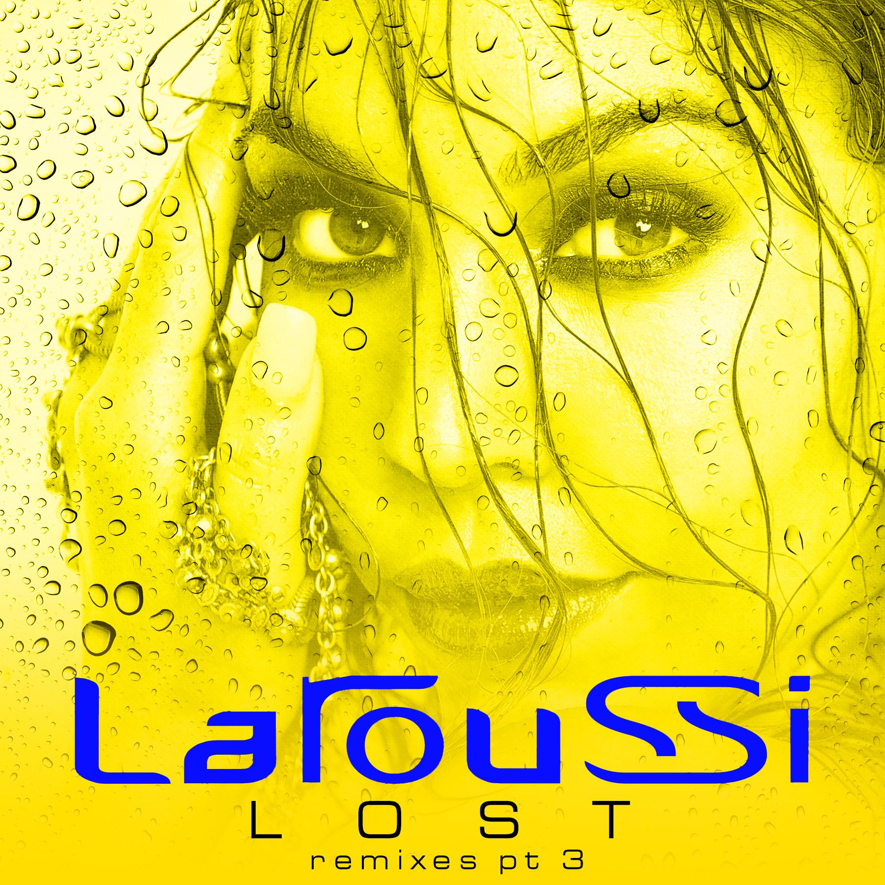 Laroussi - Lost (Dub Mix)