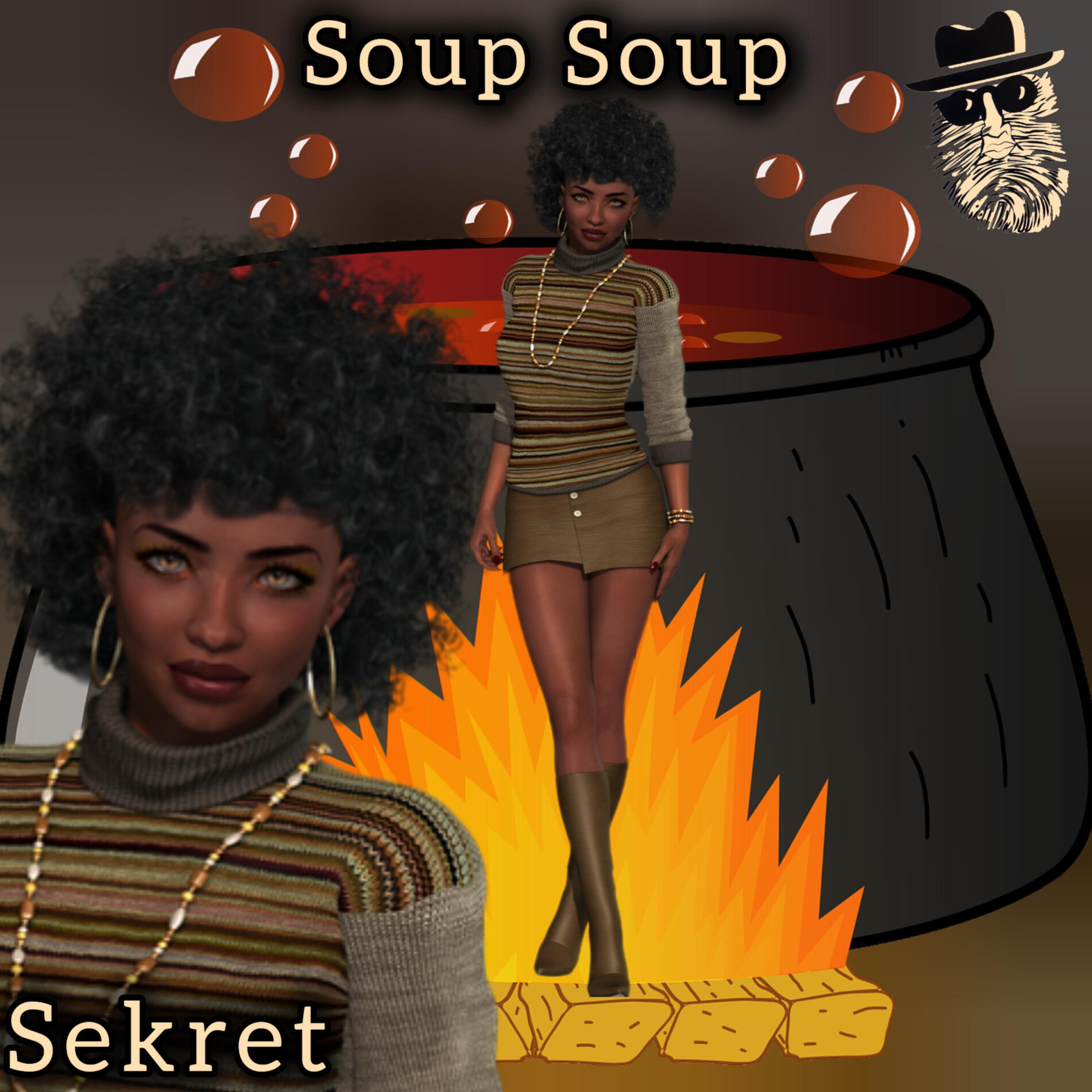 Sekret - Soup Soup