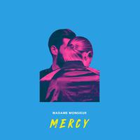Madame Monsieur - Mercy (Eurovision 2018 - France) (karaoke) 带和声伴奏