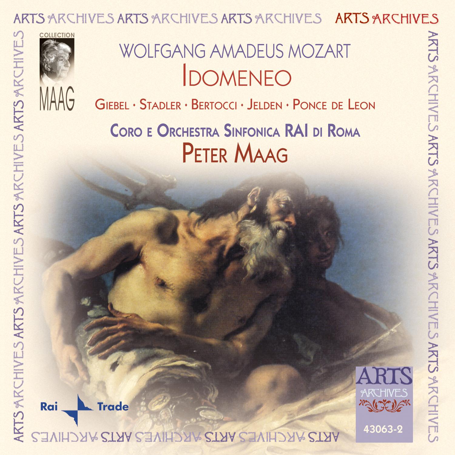 Coro RAI Di Roma - Act 3, Scene III (Idomeneo, Elettra, Ilia, Idamante): Recitativo 