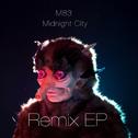 Midnight City (Remixes)专辑