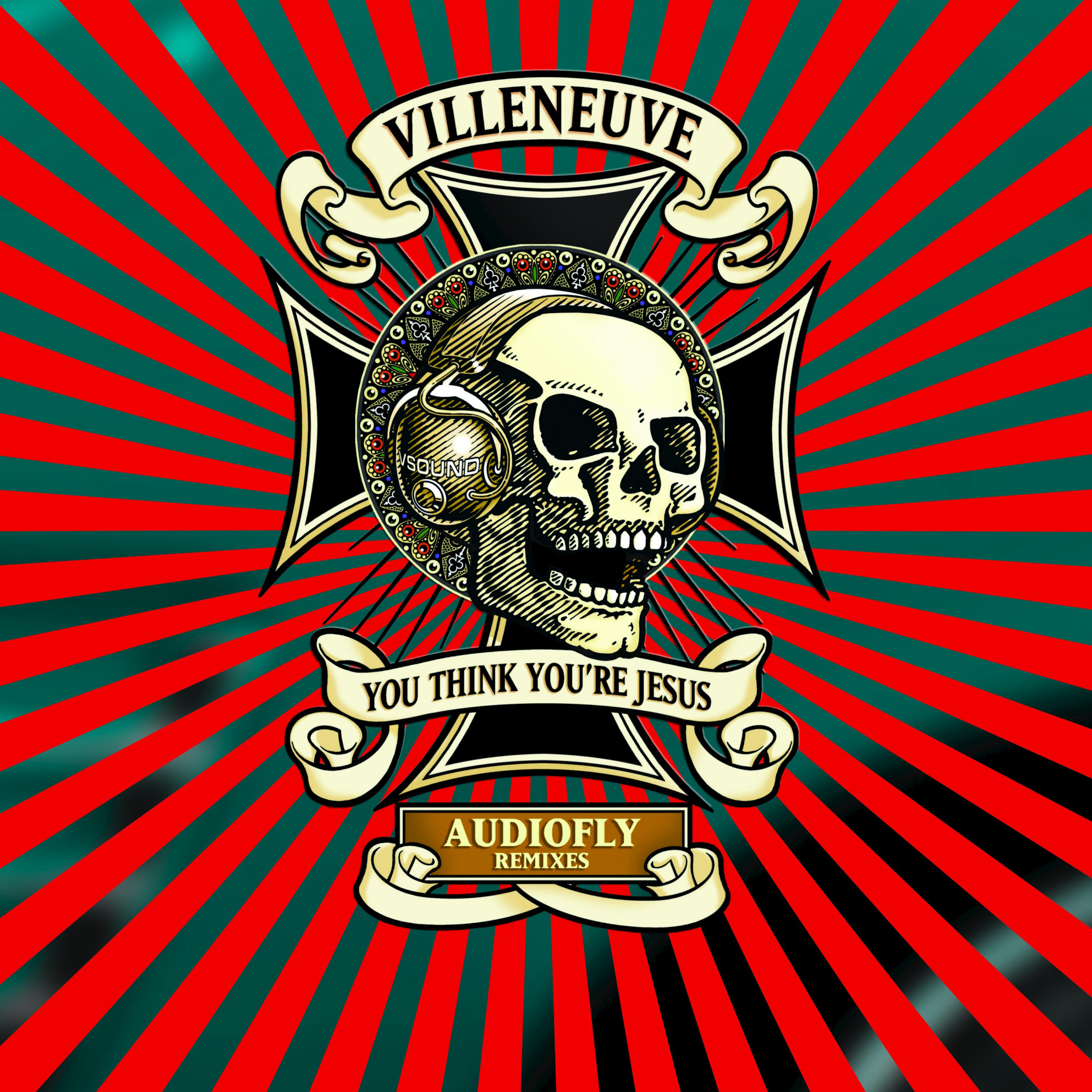 You Think You’re Jesus (Audio Fly Mixes)