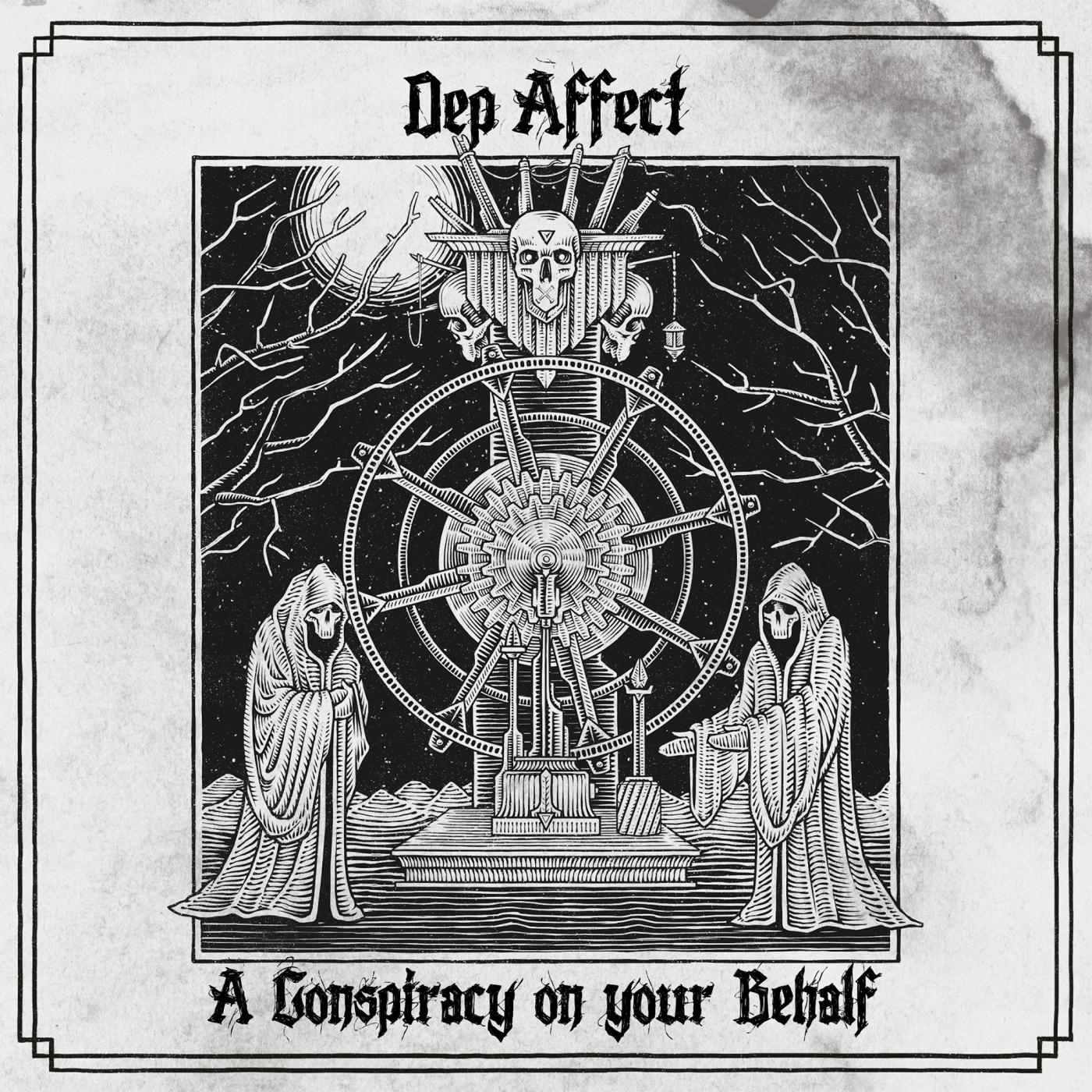 A Conspiracy On Your Behalf