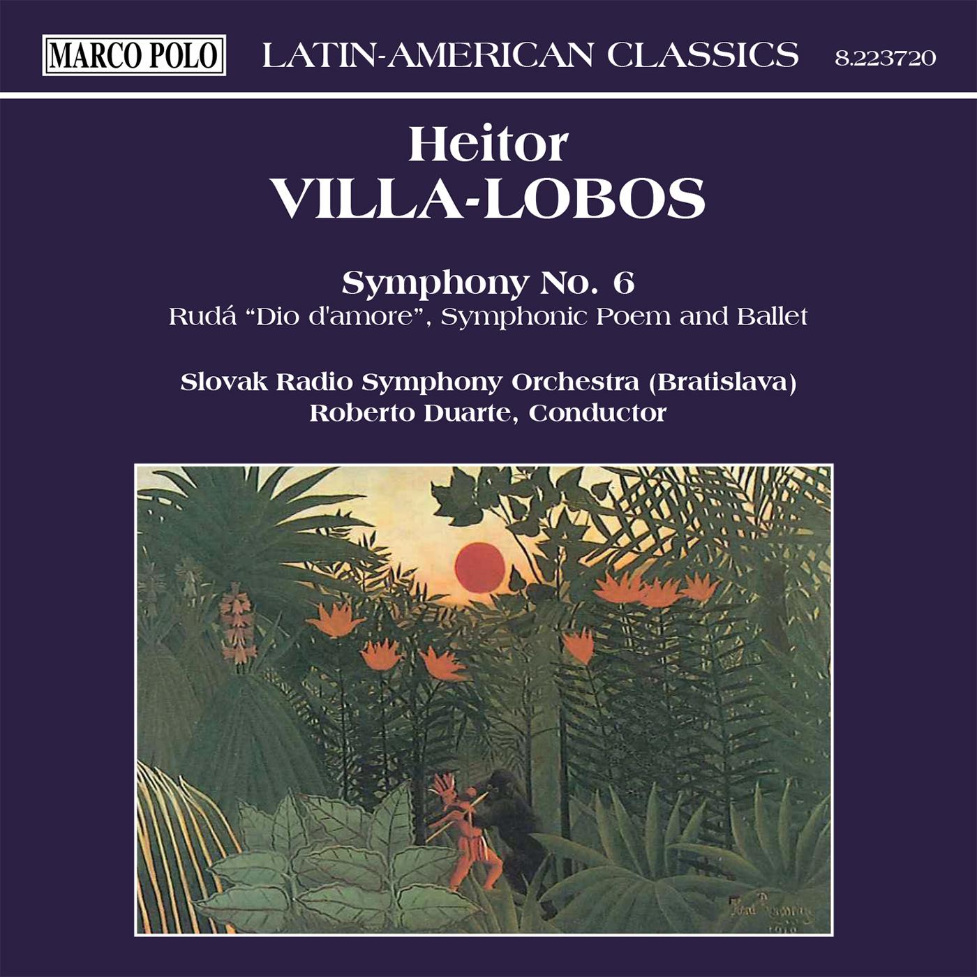 VILLA-LOBOS: Symphony No. 6 / Ruda专辑