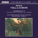 VILLA-LOBOS: Symphony No. 6 / Ruda专辑