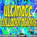 Ultimate Collaborations Vol. 2