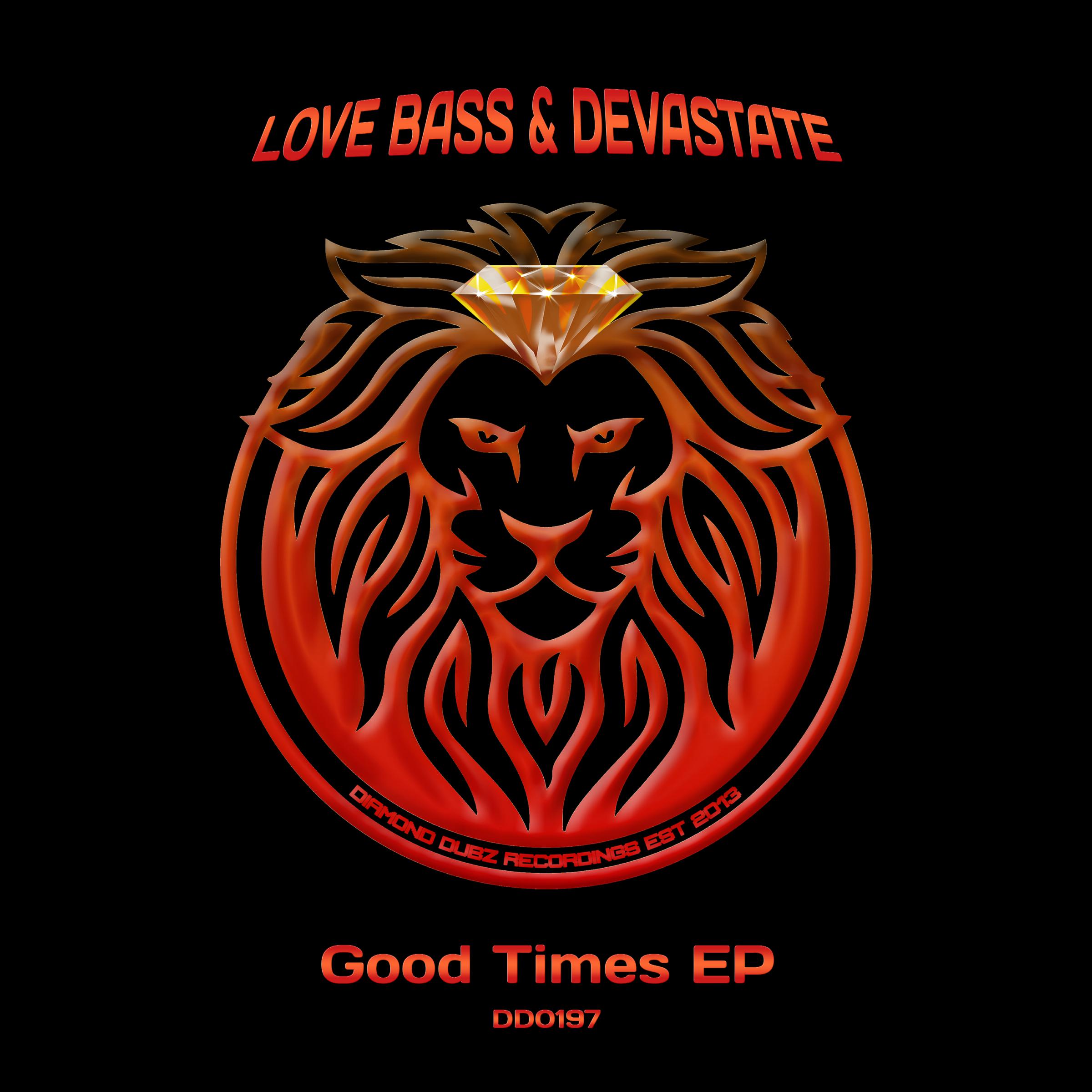 Love Bass - Good Times