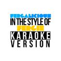 Fergalicious (In the Style of Fergie) [Karaoke Version] - Single专辑