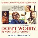 Don't Worry, He Won't Get Far on Foot (Original Motion Picture Soundtrack)专辑