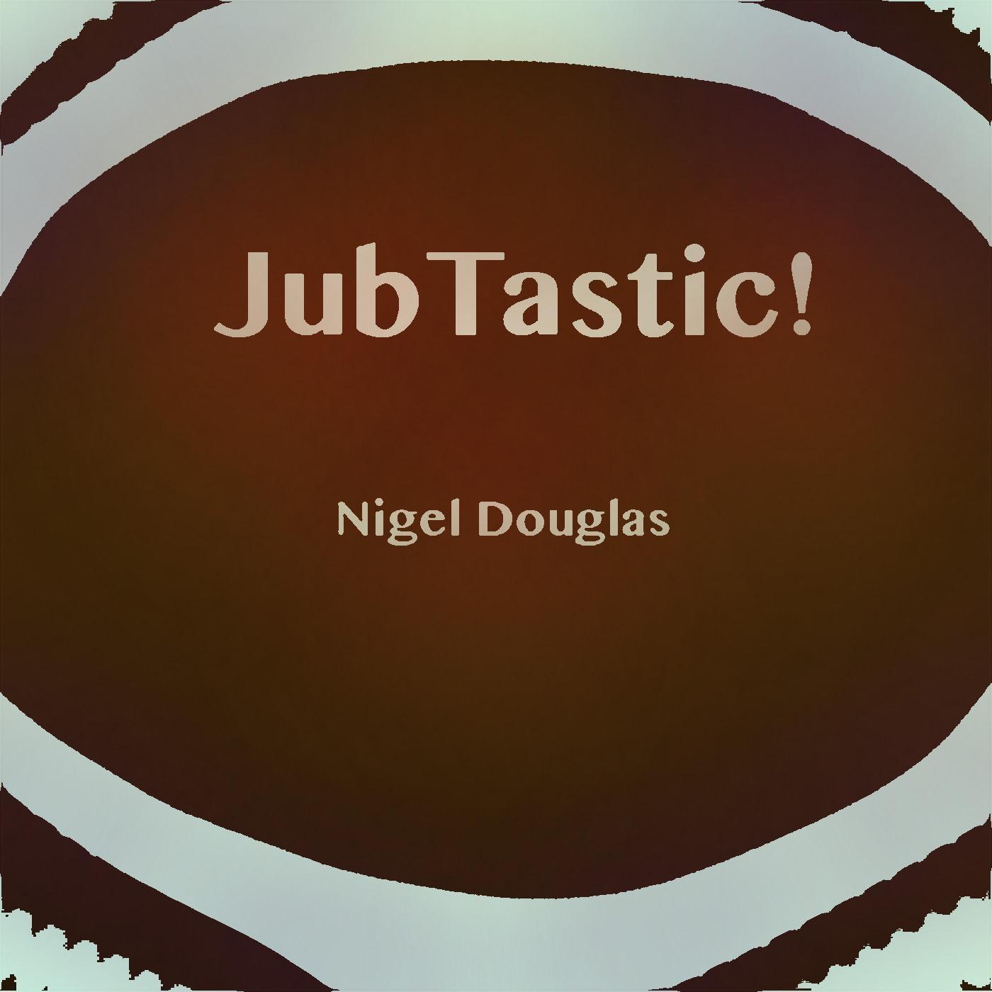 Jubtastic!