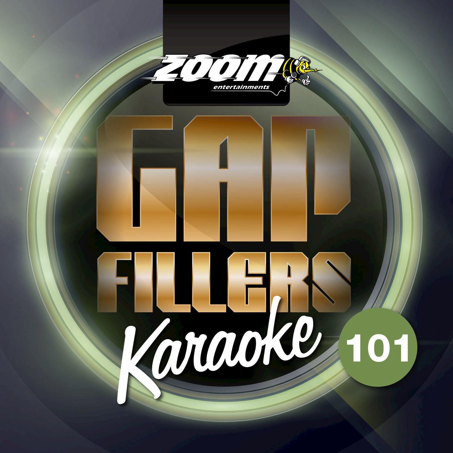 Zoom Karaoke Gap Fillers, Vol. 101专辑