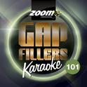 Zoom Karaoke Gap Fillers, Vol. 101专辑