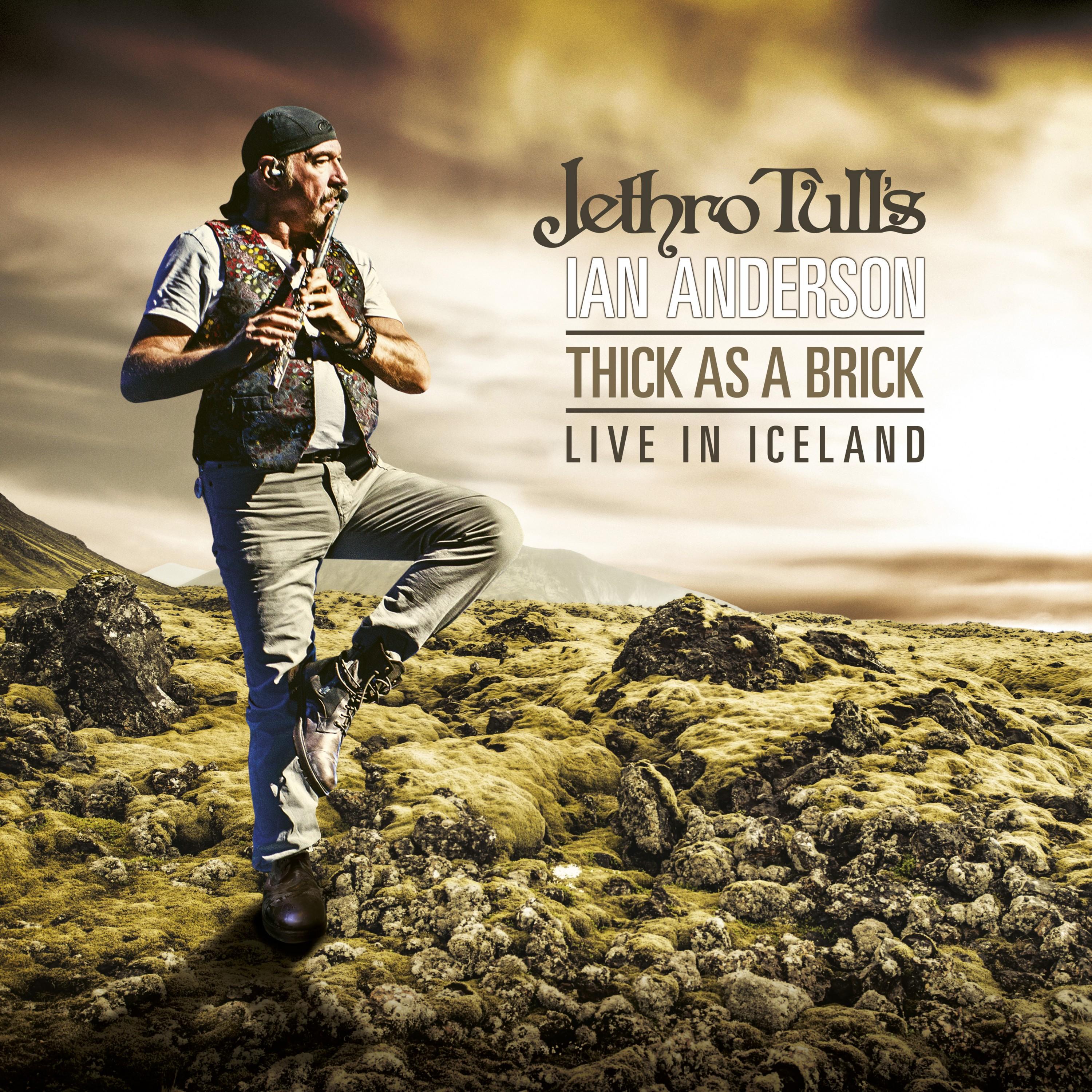 Thick as a Brick - Live in Iceland