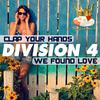 Division 4 - We Found Love (Stream Mix)