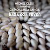 Michel Cleis - Baza SOS Fever (Michel Cleis Main Mix)