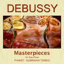 Debussy Masterpieces for Solo Piano专辑