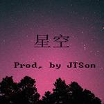 【FREE】星空 （Prod. by JTSon）专辑