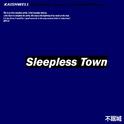 Sleepless Town（Kaishwell Remix）专辑