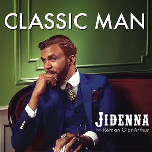 Classic Man - Jidenna feat. Roman Gianarthur (karaoke) 带和声伴奏 （降2半音）
