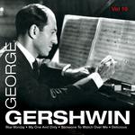 George Gershwin, Vol. 10专辑