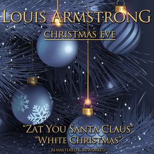 Zat You, Santa Claus - Louis Armstrong (BB Instrumental) 无和声伴奏 （升6半音）