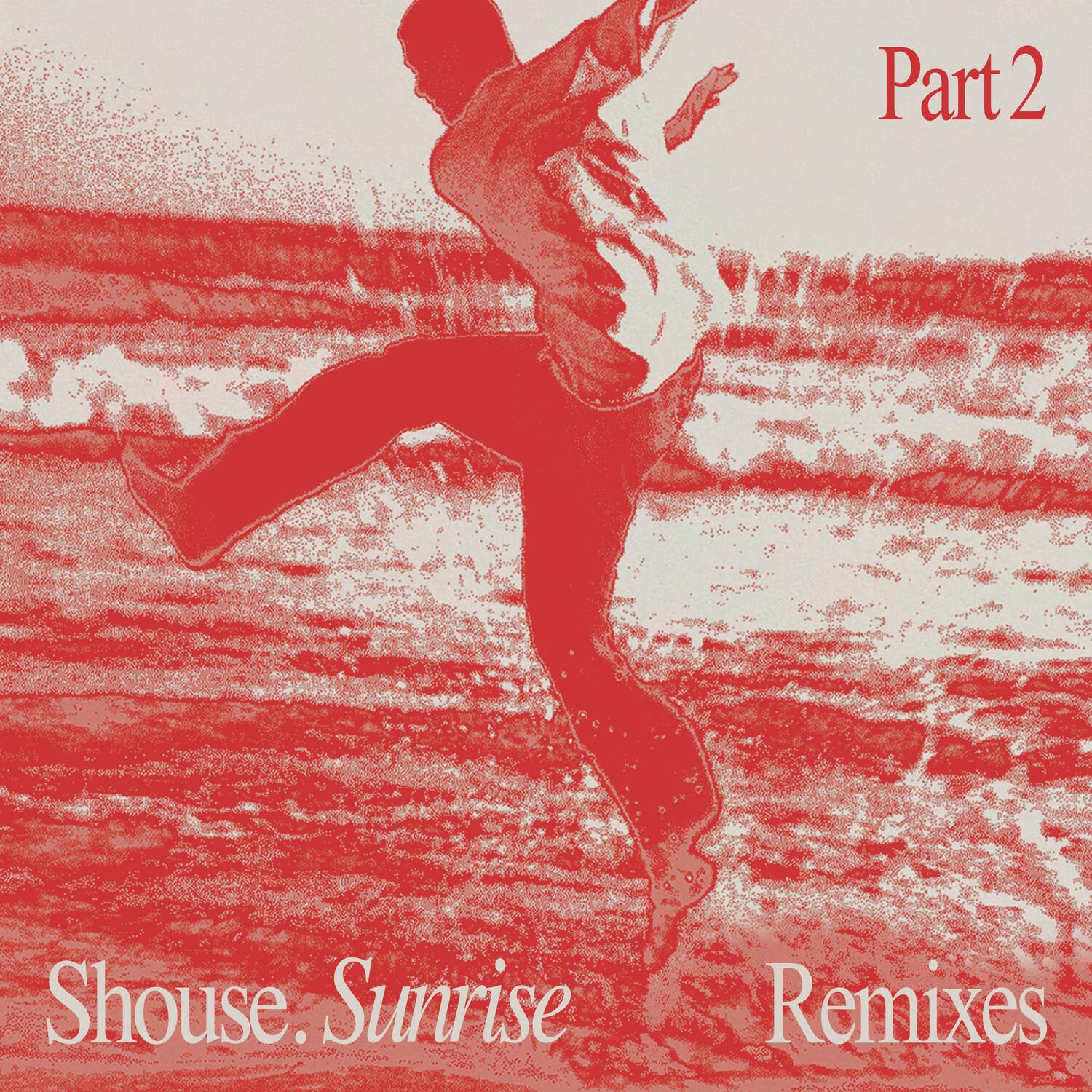 Sunrise Remixes, Pt. 2