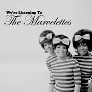 We're Listening to the Marvelettes