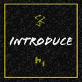 INTRODUCE