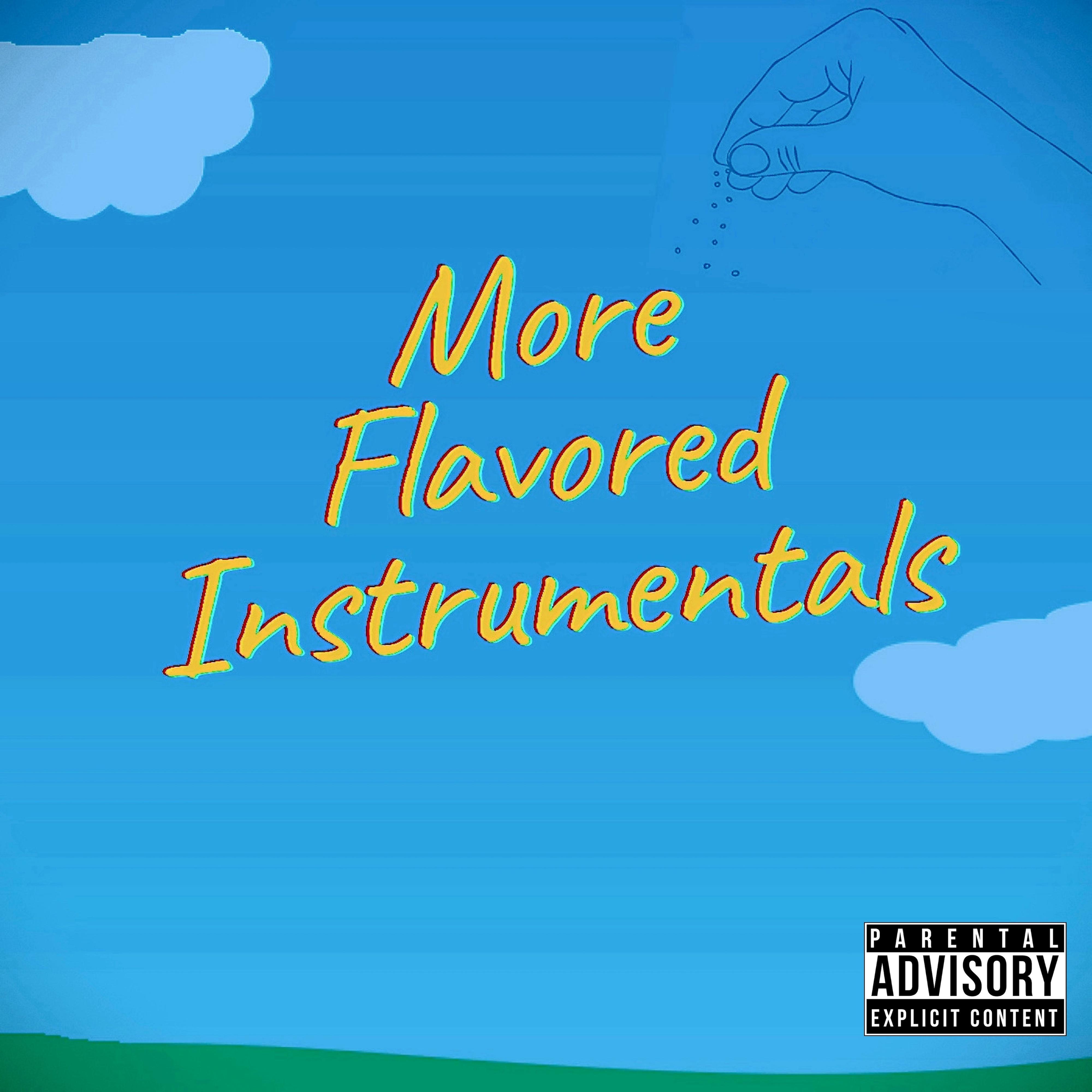 More Flavored Instrumentals