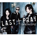 LAST†PRAY/絶対! I LOVE YOU