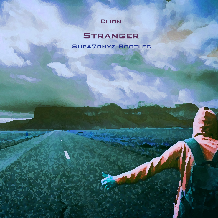 Clion - Stranger (Supa7onyz Bootleg)专辑