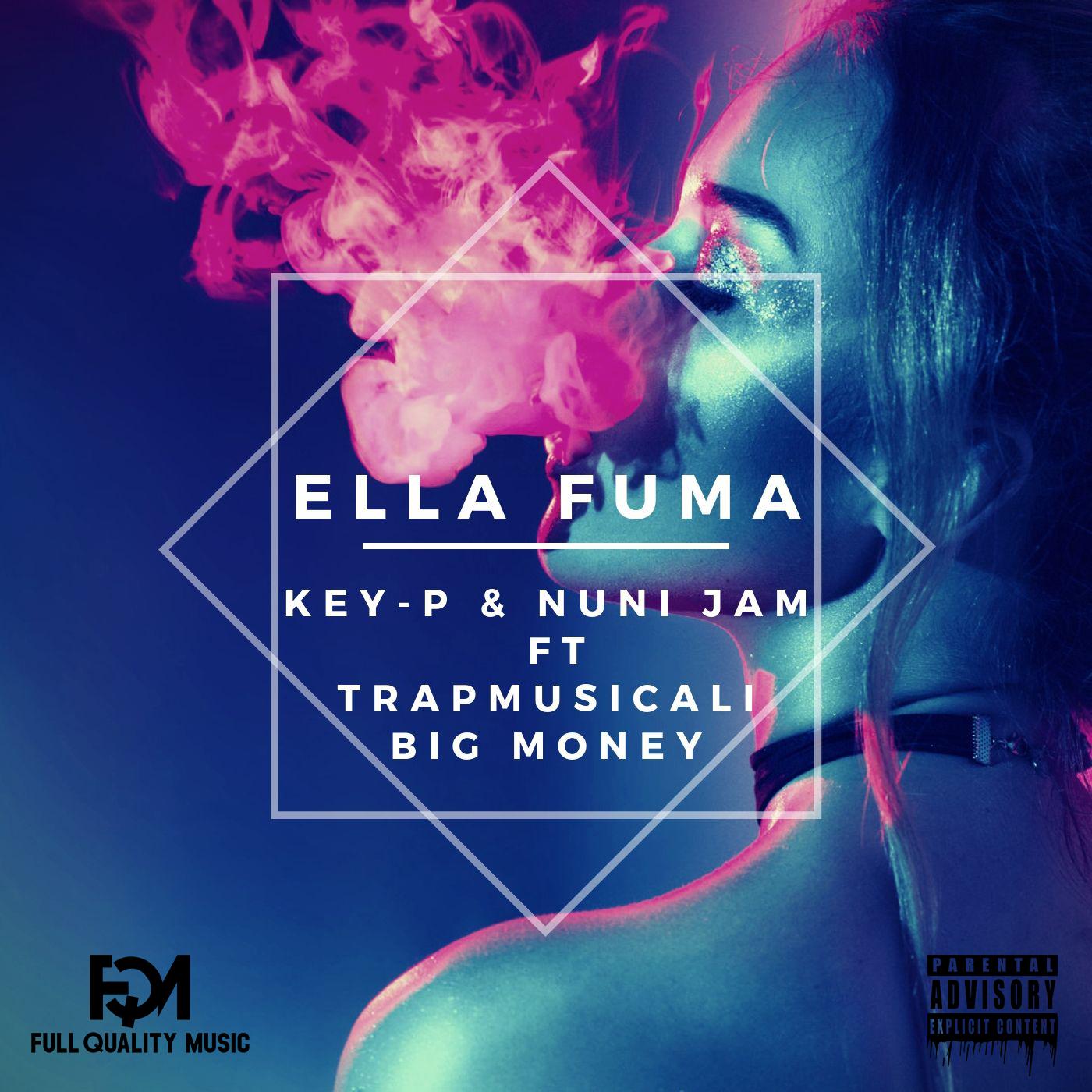 TrapMusiCali - Ella Fuma