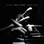 J.S. Bach: Dance Suites专辑