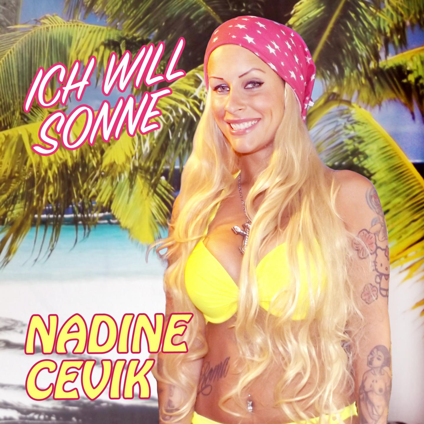 Nadine Cevik - Ich will Sonne (Karaoke Version)