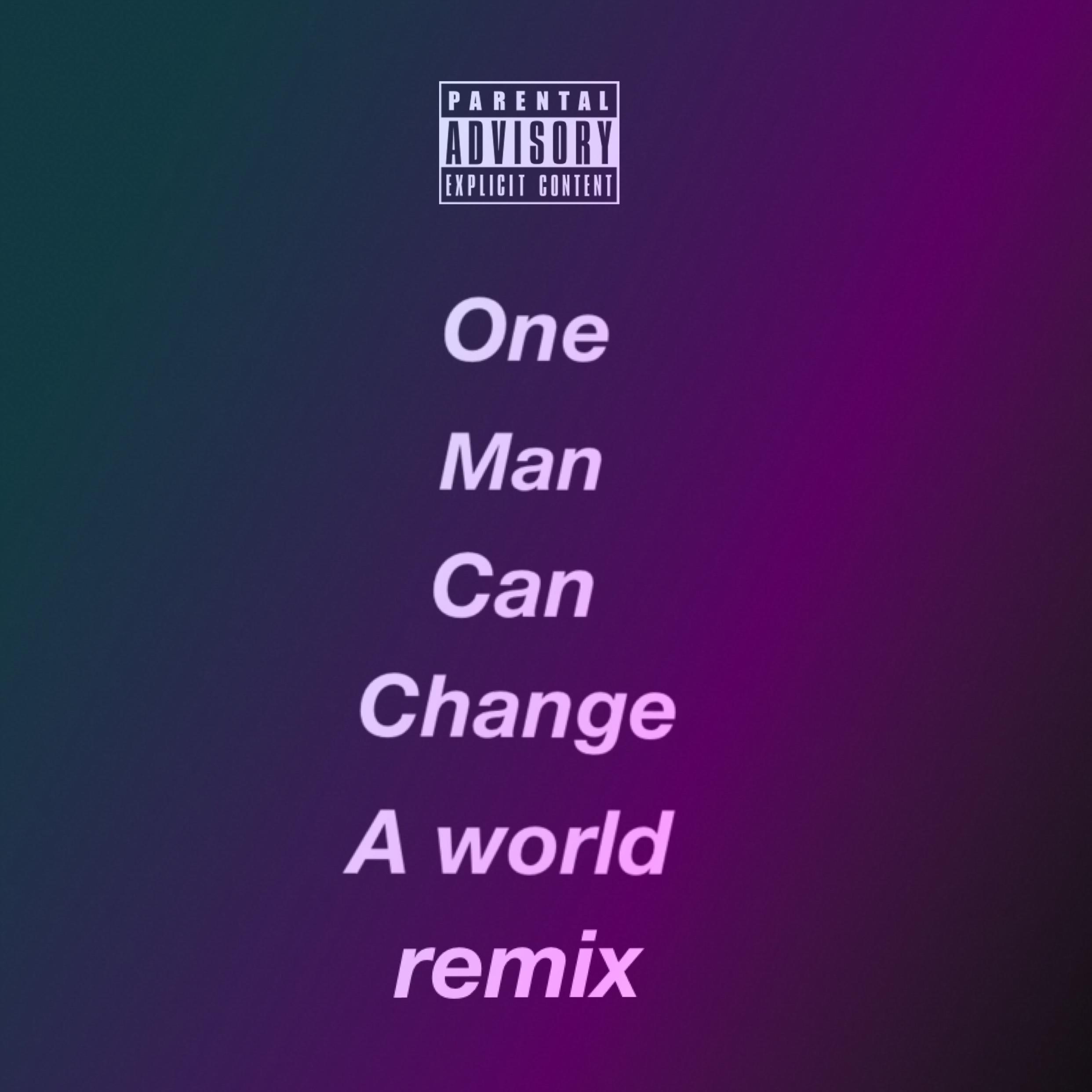 One man can change a world(Xiao remix)专辑