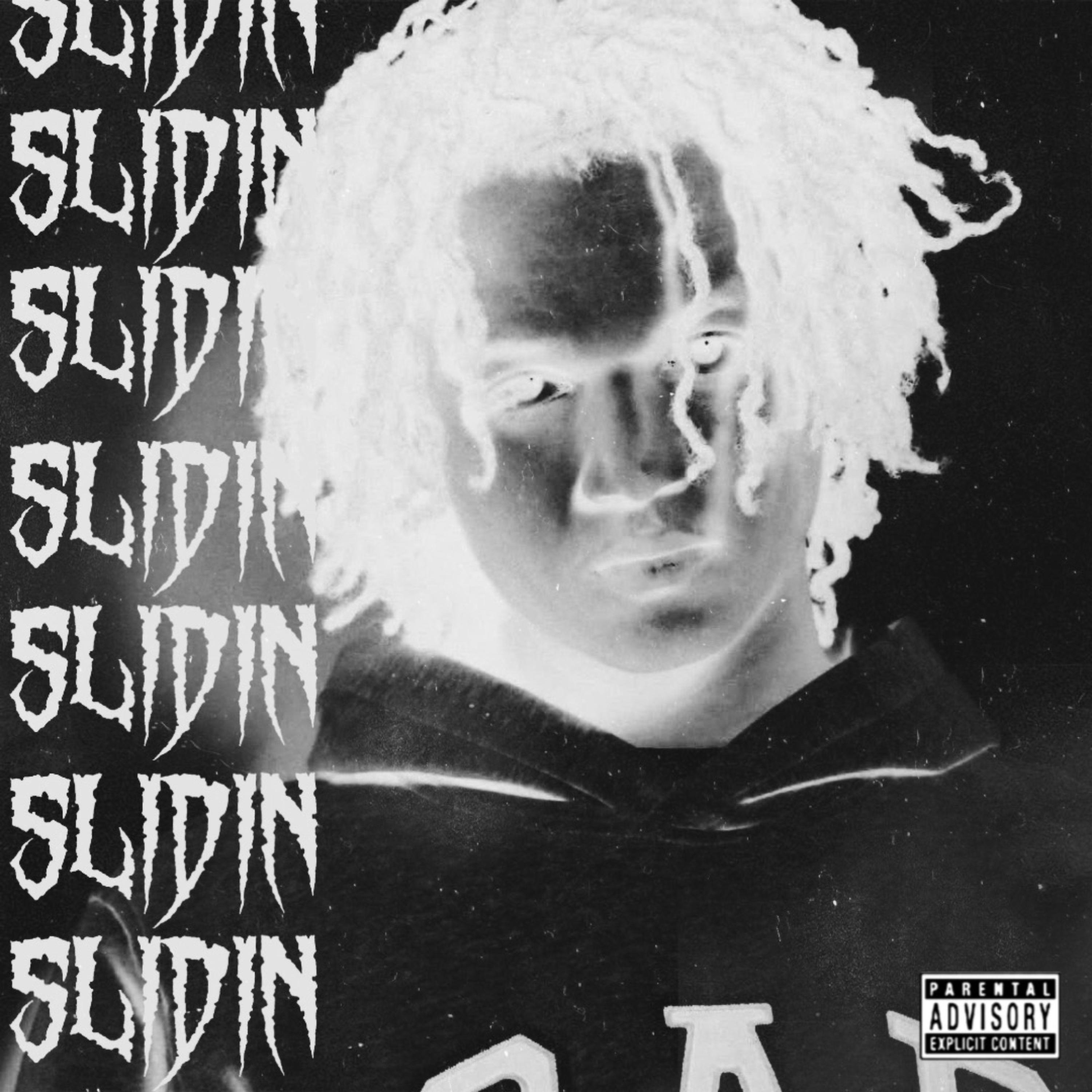 Slidin*+