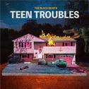TEEN TROUBLES专辑